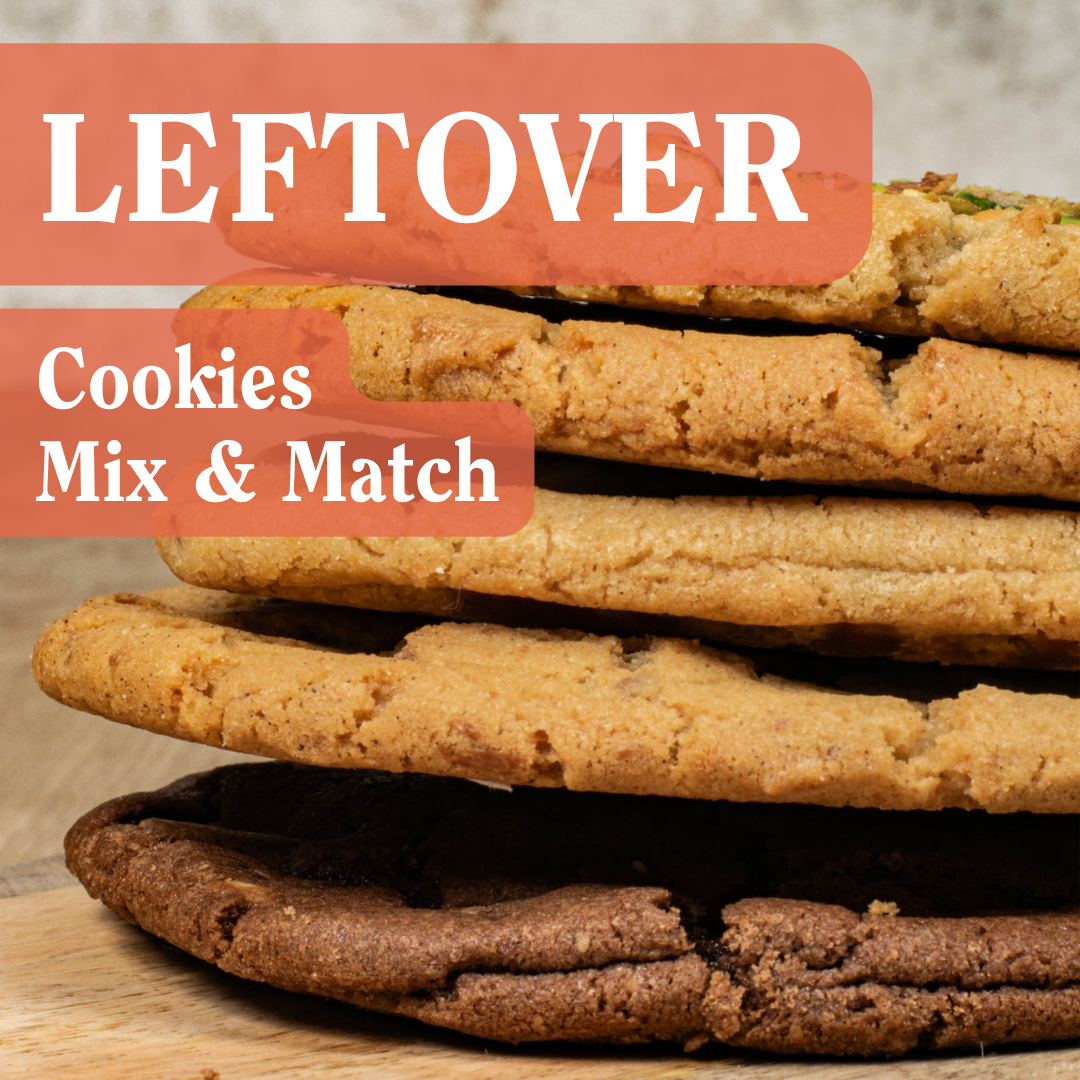 LEFTOVER Cookies Mix & Match